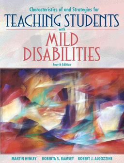 Characteristics of and Strategies for Teaching Students with Mild Disabilities