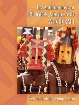 Anthropology of Religion, Magic, and Witchcraft  9780205344215 Front Cover