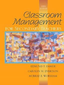 Classroom Management for Secondary Teachers 6th 9780205349951 Front Cover