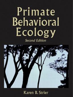 Primate Behavioral Ecology 2nd 9780205352364 Front Cover