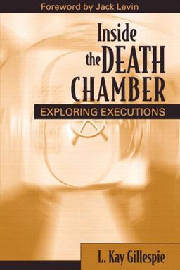 Inside the Death Chamber Exploring Executions  9780205352579 Front Cover