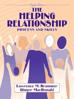 Helping Relationship Process and Skills 8th 9780205355204 Front Cover