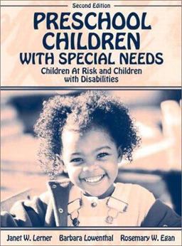 Preschool Children with Special Needs Children at Risk, Children with Disabilities 2nd 9780205358793 Front Cover