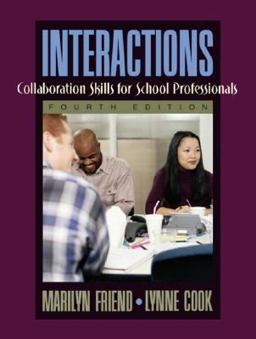 Interactions Collaboration Skills for School Professionals 4th 9780205359035 Front Cover