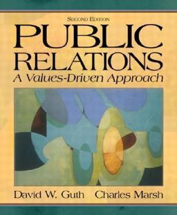 Public Relations A Values-Driven Approach 2nd 9780205359691 Front Cover