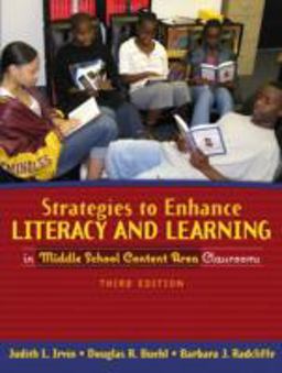 Strategies to Enhance Literacy and Learning in Middle School Content Area Classrooms 3rd 9780205360611 Front Cover