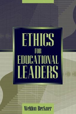 Ethics for Educational Leaders  9780205360918 Front Cover
