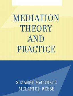 Mediation Theory and Practice  9780205361083 Front Cover