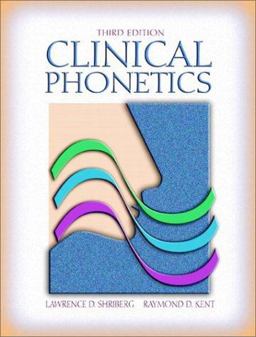 Clinical Phonetics 3rd 9780205368334 Front Cover