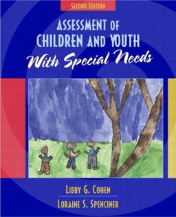Assessment of Children and Youth with Special Needs 2nd 9780205372034 Front Cover