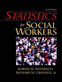 Statistics for Social Workers 6th 9780205375981 Front Cover