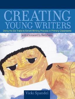 Creating Young Writers  9780205379538 Front Cover