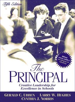 Principal Creative Leadership for Excellence in Schools 5th 9780205380879 Front Cover