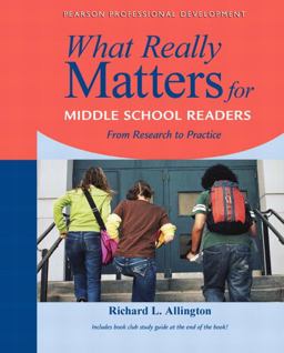 What Really Matters for Middle School Readers From Research to Practice  9780205393190 Front Cover