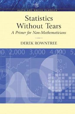 Statistics Without Tears A Primer for Non-Mathematicians 2nd 9780205395095 Front Cover