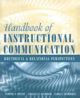 Handbook of Instructional Communication