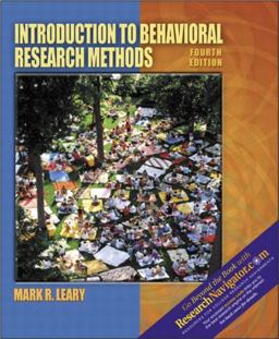 Introduction to Behavioral Research Methods Research Edition 4th 9780205396764 Front Cover