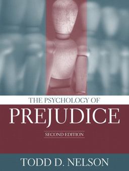 Psychology of Prejudice 2nd 9780205402250 Front Cover