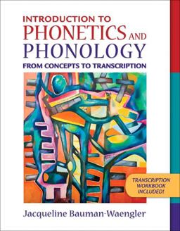 Introduction to Phonetics and Phonology From Concepts to Transcription  9780205402878 Front Cover