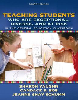 Teaching Students Who Are Exceptional, Diverse, and at Risk in the General Education Classroom 4th 9780205407736 Front Cover