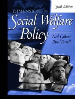 Dimensions of Social Welfare Policy 6th 9780205408108 Front Cover