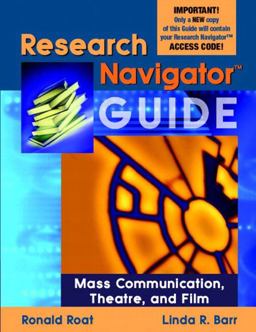 Research Navigator Guide for Mass Communication, Theatre, and Film (Valuepack item Only)