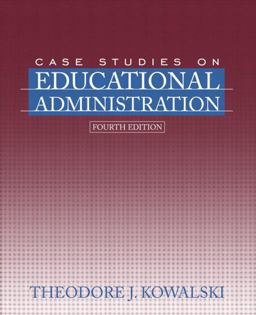 Case Studies on Educational Administration 4th 9780205412082 Front Cover