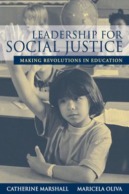 Leadership for Social Justice Making Revolutions in Education  9780205412099 Front Cover