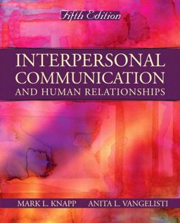 Interpersonal Communication and Human Relationships 5th 9780205414932 Front Cover