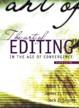 Art of Editing In the Age of Convergence 8th 9780205418268 Front Cover