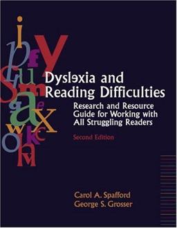 Dyslexia and Reading Difficulties Research and Resource Guide for Working with All Struggling Readers 2nd 9780205428564 Front Cover