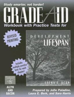 Development Through the Lifespan, Grade Aid Workbook with Practice Tests