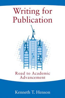 Writing for Publication Road to Academic Advancement  9780205433193 Front Cover