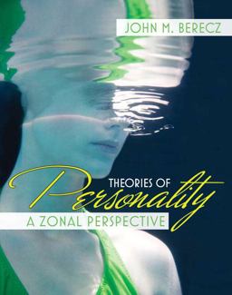 Theories of Personality A Zonal Perspective  9780205439164 Front Cover