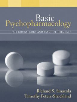 Basic Psychopharmacology for Counselors and Psychotherapists  9780205440054 Front Cover