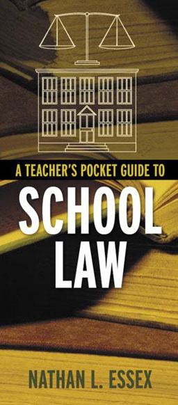 Teacher's Pocket Guide to School Law  9780205452156 Front Cover