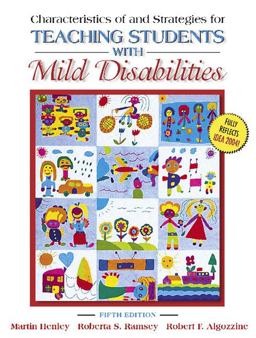 Characteristics of and Strategies for Teaching Students with Mild Disabilities 5th 9780205457649 Front Cover