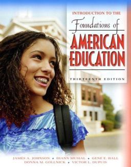 Introduction to the Foundations of American Education, MyLabSchool Edition