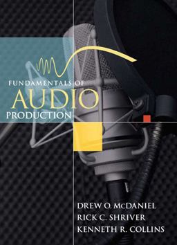 Fundamentals of Audio Production  9780205462339 Front Cover