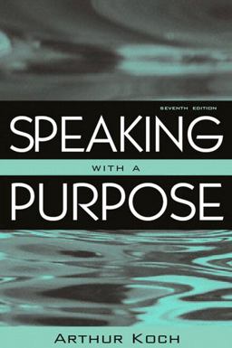 Speaking with a Purpose 7th 9780205467044 Front Cover