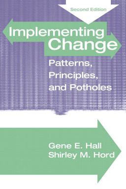 Implementing Change Patterns, Principles and Potholes 2nd 9780205467211 Front Cover