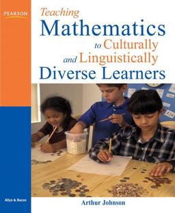 Teaching Mathematics to Culturally and Linguistically Diverse Learners  9780205468775 Front Cover
