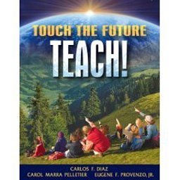 Touch the Future... Teach! [Student Edition] (P)
