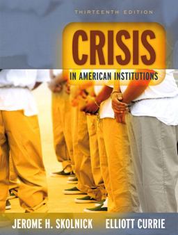 Crisis in American Institutions