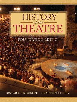 History of the Theatre  9780205473601 Front Cover