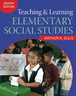 Teaching and Learning Elementary Social Studies 8th 9780205483945 Front Cover