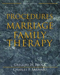 Procedures in Marriage and Family Therapy 4th 9780205488704 Front Cover