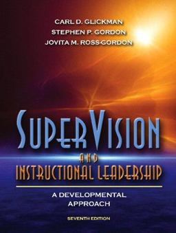 Supervision and Instructional Leadership 7th 9780205489534 Front Cover