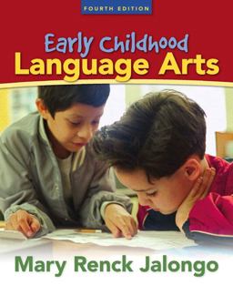 Early Childhood Language Arts 4th 9780205490462 Front Cover