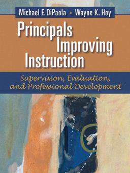 Principals Improving Instruction Supervision, Evaluation, and Professional Development  9780205491025 Front Cover